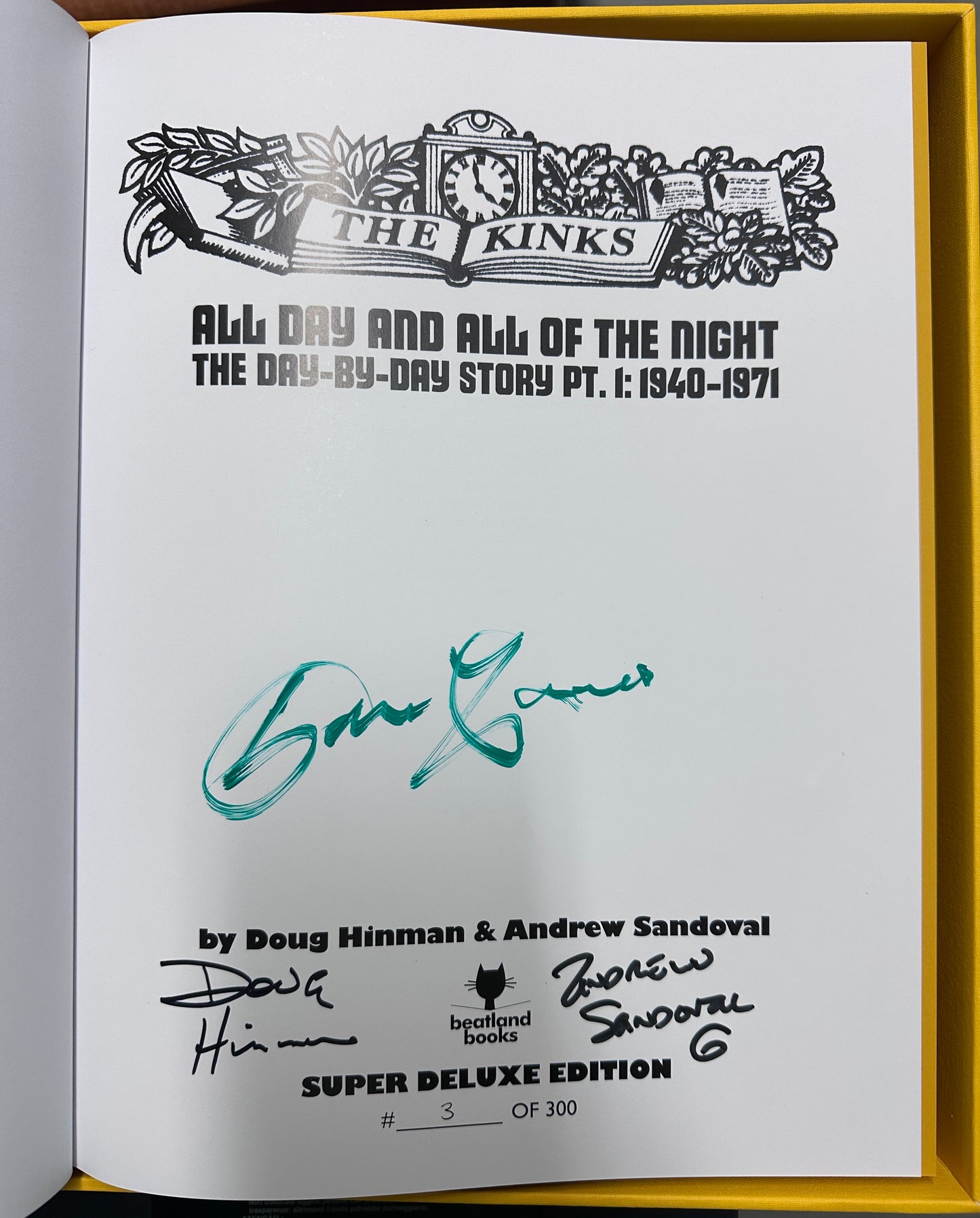 The Kinks: The Day-By-Day Story by Doug Hinman & Andrew Sandoval - SUPER DELUXE EDITION
