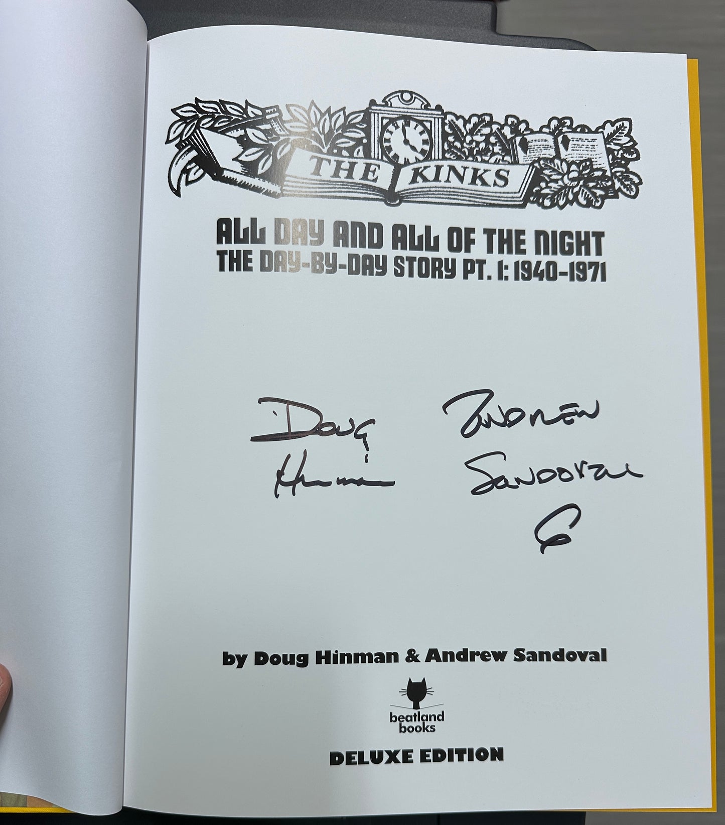 The Kinks: The Day-By-Day Story by Doug Hinman & Andrew Sandoval - DELUXE EDITION