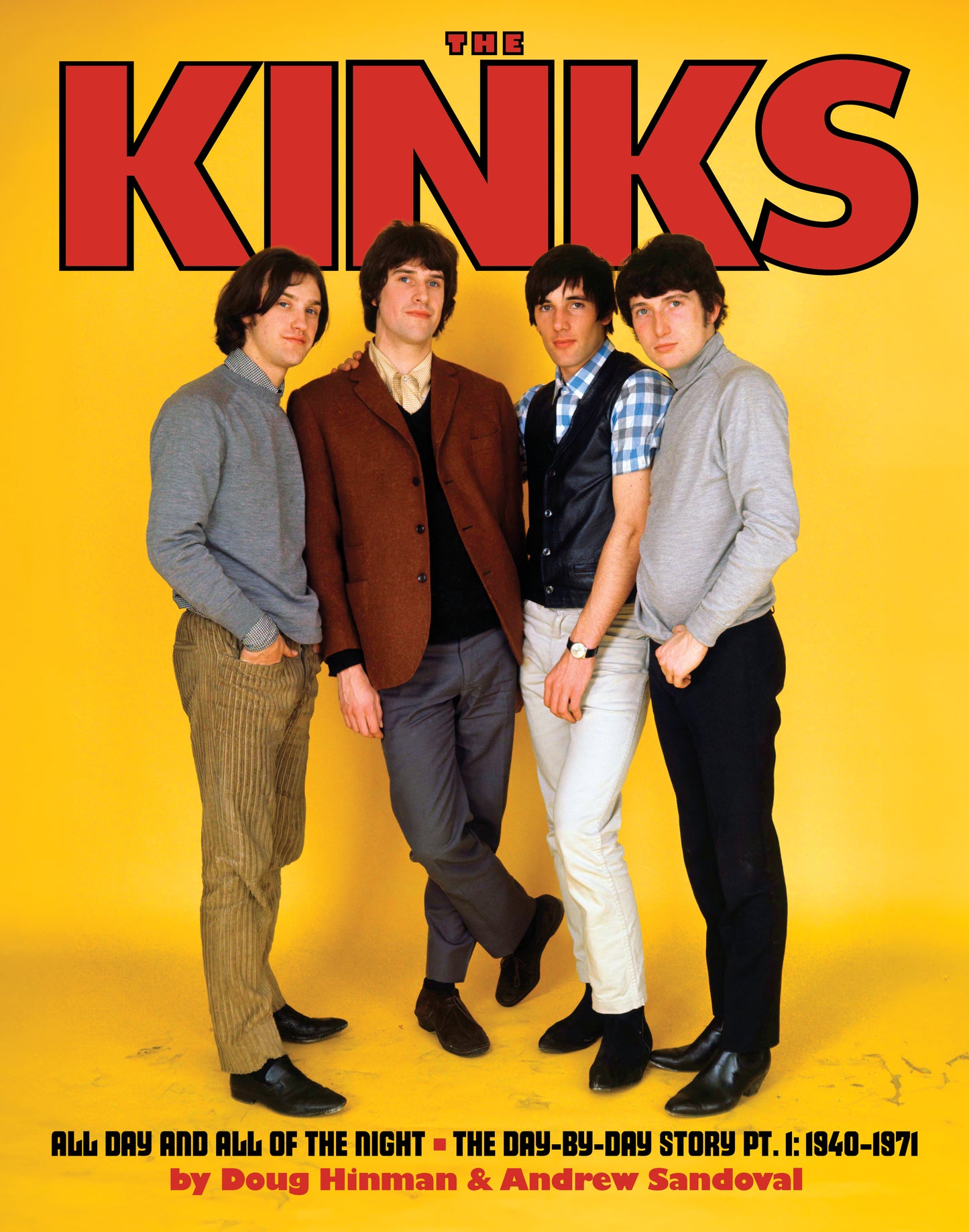 PREORDER - The Kinks: The Day-By-Day Story by Doug Hinman & Andrew Sandoval - FLEXIBOUND EDITION