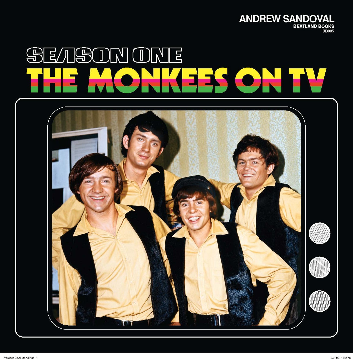 PREORDER: THE MONKEES ON TV - Season One (Flexibound Edition) by Andrew Sandoval