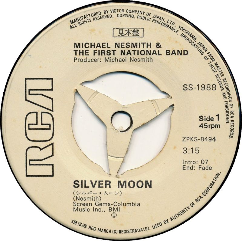 Michael Nesmith And The First National Band Japanese White Label Promo: Silver Moon/Lady Of The Valley