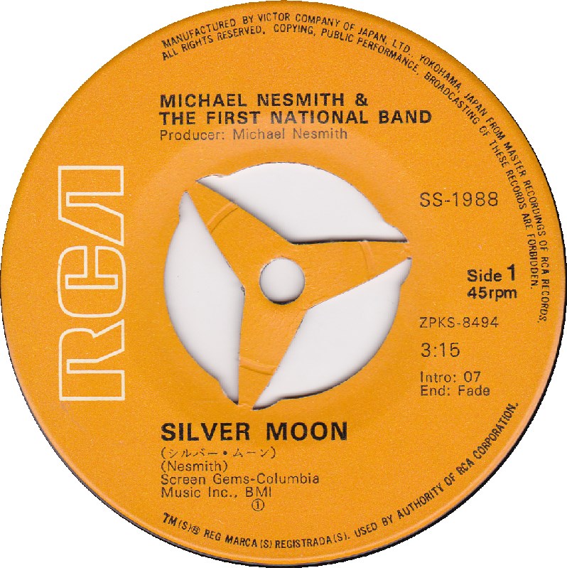 Michael Nesmith And The First National Band Japanese 7" single: Silver Moon/Lady Of The Valley