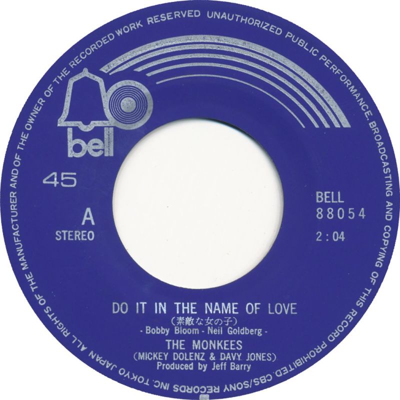 Monkees Japanese Vinyl 7" 45rpm Single: Do It In The Name Of Love/Lady Jane